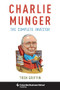 Charlie Munger (The Complete Investor) by Tren Griffin, 9780231170994