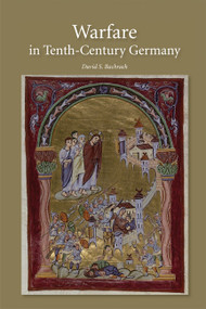 Warfare in Tenth-Century Germany - 9781843839279 by David S Bachrach