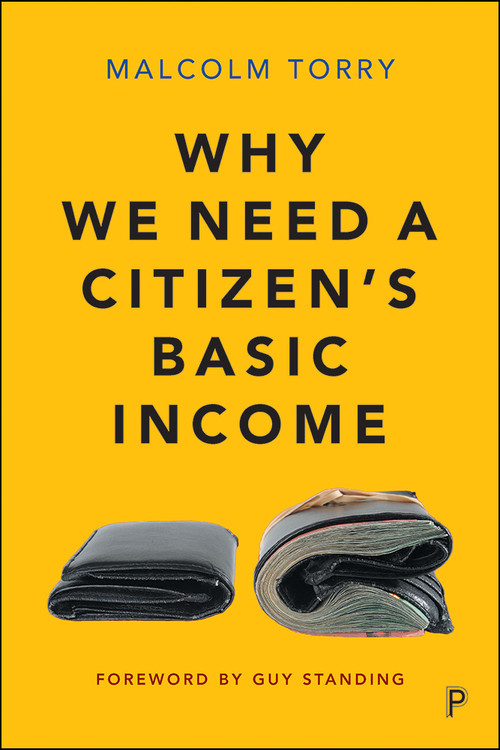 Why We Need a Citizen's Basic Income - 9781447343172 by Malcolm Torry, 9781447343172