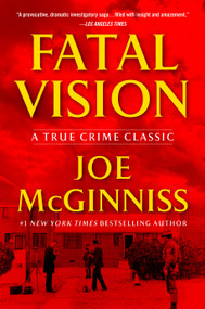 Fatal Vision by Joe McGinniss, 9780593441428