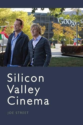 Silicon Valley Cinema - 9781399505833 by Joe Street, 9781399505833