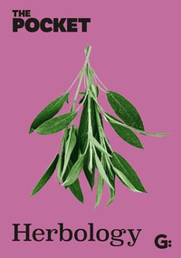 The Pocket Herbology by Gemini, 9781802472974