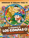 El escondite de Los Compas 2: Perdidos en los biomas / The Hiding Place of Los Compas 2: Lost in the Biomes (Spanish Edition) by Mikecrack, El Trollino y Timba Vk, 9786073916349