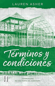 Términos y condiciones / Terms and Conditions (Light Novel) (Spanish Edition) by Lauren Asher, 9786073916110