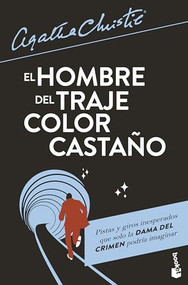 El hombre del traje color castaño / The Man in the Brown Suit (Spanish Edition) by Agatha Christie, Guillermo López Hipkiss, 9786073914772