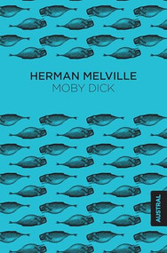 Moby Dick (Spanish Edition) (Spanish Edition) - 9786070742552 by Herman Melville, 9786070742552