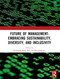 Future of Management: Embracing Sustainability, Diversity, and Inclusivity (Proceedings of ICMR-2024) by Koustubh Kanti Ray, Bhuwandeep, 9781032916835