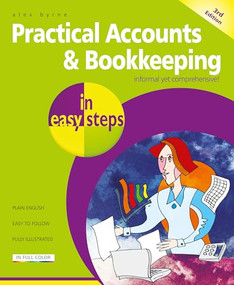 Practical Accounts & Bookkeeping in easy steps - 9781787910263 by Alex Byrne, 9781787910263