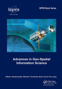 Advances in Geo-Spatial Information Science - 9781032921730 by Wenzhong Shi, Michael Goodchild, Brian Lees, Yee Leung, 9781032921730