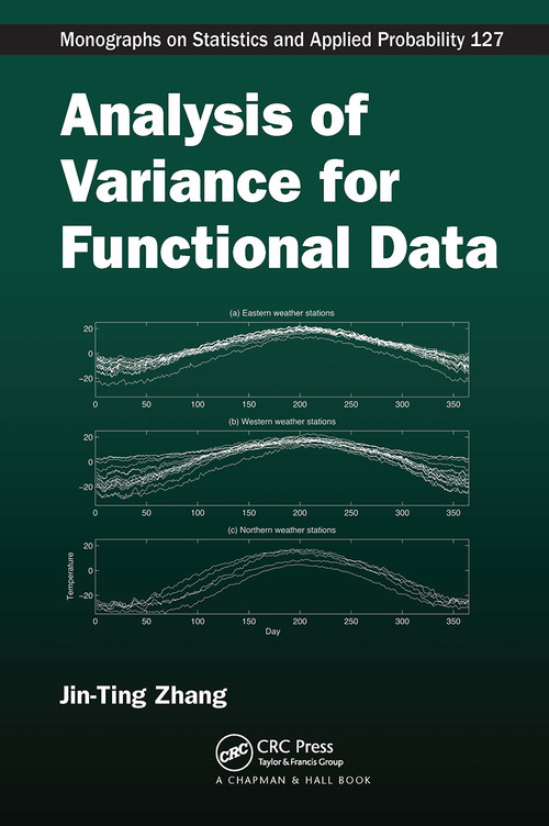Analysis of Variance for Functional Data by Jin-Ting Zhang, 9781032920399