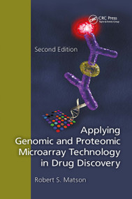 Applying Genomic and Proteomic Microarray Technology in Drug Discovery by Robert S. Matson, 9781032922072