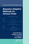 Bayesian Adaptive Methods for Clinical Trials by Scott M. Berry, Bradley P. Carlin, J. Jack Lee, Peter Muller, 9781032922058