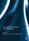 The Capability Approach and Sustainability by Ortrud Lessmann, Felix Rauschmayer, 9781032928777
