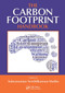 The Carbon Footprint Handbook by Subramanian Senthilkannan Muthu, 9781032918983