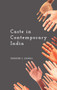Caste in Contemporary India - 9781032924281 by Surinder S. Jodhka, 9781032924281