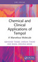 Chemical and Clinical Applications of Tempol (A Marvelous Molecule) by Abhishek Tiwari, Varsha Tiwari, Bimal Krishna Banik, 9781032730028