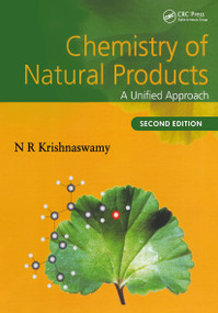 Chemistry of Natural Products (A Unified Approach, Second Edition) by N R Krishnaswamy, 9781032919966