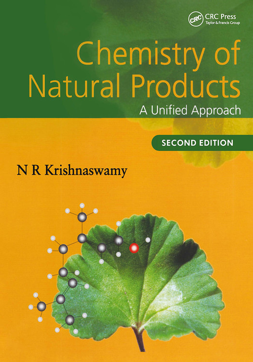 Chemistry of Natural Products (A Unified Approach, Second Edition) by N R Krishnaswamy, 9781032919966
