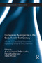 Comparing autocracies in the early Twenty-first Century (Volume 1: Unpacking Autocracies - Explaining Similarity and Difference) by Aurel Croissant, Steffen Kailitz, Patrick Koellner, Stefan Wurster, 9781032927480
