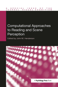 Computational Approaches to Reading and Scene Perception - 9781032924496 by John Henderson, 9781032924496