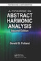 A Course in Abstract Harmonic Analysis by Gerald B. Folland, 9781032922218