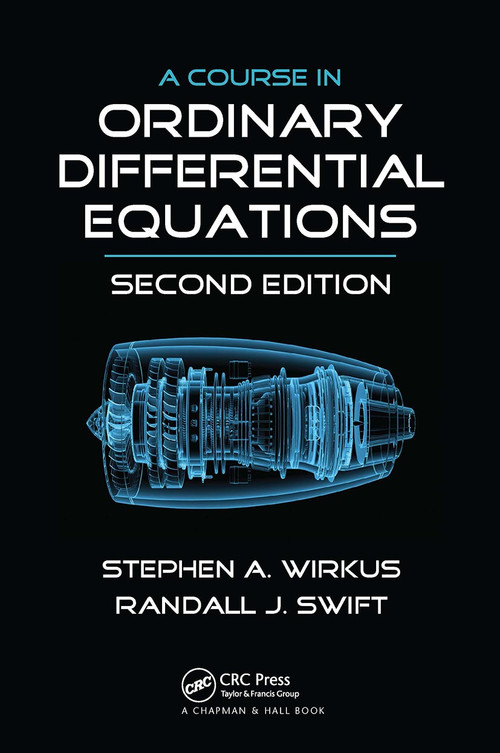 A Course in Ordinary Differential Equations by Stephen A. Wirkus, Randall J. Swift, 9781032917498