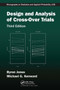 Design and Analysis of Cross-Over Trials by Byron Jones, Michael G. Kenward, 9781032919898
