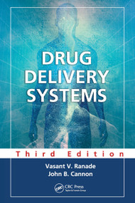 Drug Delivery Systems by Vasant V. Ranade, John B. Cannon, 9781032918242