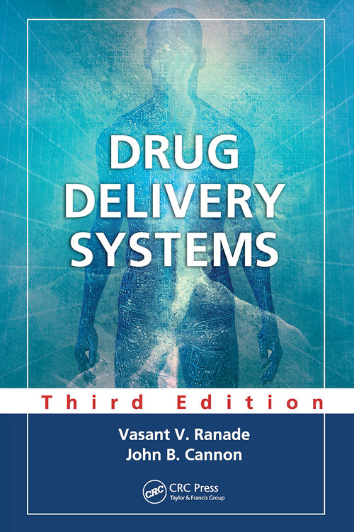 Drug Delivery Systems by Vasant V. Ranade, John B. Cannon, 9781032918242