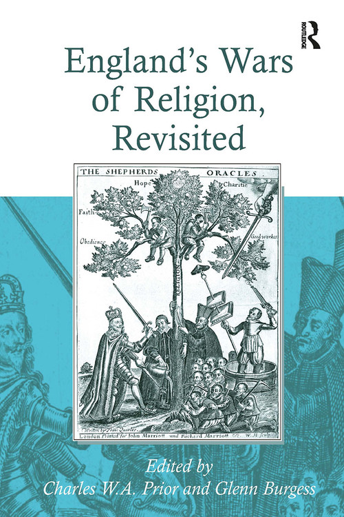 England's Wars of Religion, Revisited by Glenn Burgess, Charles W. A. Prior, 9781032921419