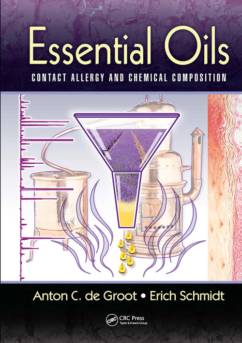 Essential Oils (Contact Allergy and Chemical Composition) by AntonC. deGroot, Erich Schmidt, 9781032917344
