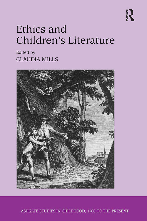 Ethics and Children's Literature by Claudia Mills, 9781032923987