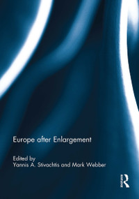 Europe after Enlargement - 9781032928975 by Yannis Stivachtis, Mark Webber, 9781032928975