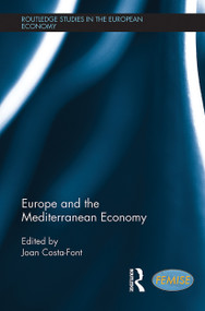 Europe and the Mediterranean Economy by Joan Costa-Font, 9781032924120
