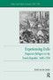 Experiencing Exile (Huguenot Refugees in the Dutch Republic, 1680-1700) by David van der Linden, 9781032922645