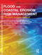 Flood and Coastal Erosion Risk Management (A Manual for Economic Appraisal) by Edmund Penning-Rowsell, Sally Priest, Dennis Parker, Joe Morris, Sylvia Tunstall, Christophe Viavattene, John Chatterton, Damon Owen, 9781032919768