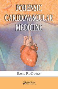 Forensic Cardiovascular Medicine by Basil RuDusky, 9781032927442