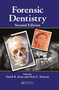 Forensic Dentistry by David R. Senn, Paul G. Stimson, 9781032919560