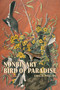 Nonbinary Bird of Paradise by Emilia Phillips, 9781629222769
