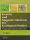 Gravity and Magnetic Methods for Geological Studies (Principles, Integrated Exploration and Plate Tectonics) by Dinesh C. Mishra, 9781032917399