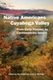 Native Americans of the Cuyahoga Valley (From Early Peoples to Contemporary Issues) by Peg Bobel, Linda G. Whitman, 9781629222882