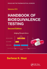 Handbook of Bioequivalence Testing by Sarfaraz K. Niazi, 9781032917351