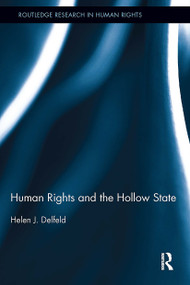 Human Rights and the Hollow State - 9781032930558 by Helen J. Delfeld, 9781032930558