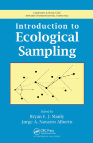 Introduction to Ecological Sampling by Bryan F.J. Manly, Jorge A. Navarro Alberto, 9781032926513
