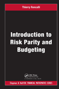 Introduction to Risk Parity and Budgeting by Thierry Roncalli, 9781032919874