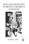 Jews and Jewishness in British Children's Literature by Madelyn Travis, 9781032927954