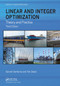Linear and Integer Optimization (Theory and Practice, Third Edition) by Gerard Sierksma, Yori Zwols, 9781032917801