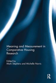 Meaning and Measurement in Comparative Housing Research by Mark Stephens, Michelle Norris, 9781032930244