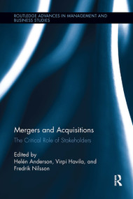 Mergers and Acquisitions (The Critical Role of Stakeholders) - 9781032922836 by Helén Anderson, Virpi Havila, Fredrik Nilsson, 9781032922836
