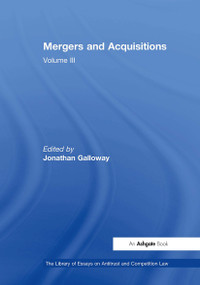 Mergers and Acquisitions (Volume III) by Jonathan Galloway, 9781032918723